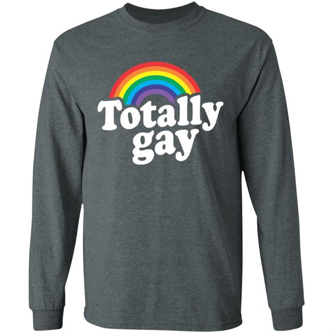 Totally Gay Hoodie T Shirt Cothing Plus Size Totally Gay Hoodie T Shirt Cothing Plus Size