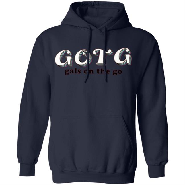 Gals on the go merch Gold T Shirt Hoodie Sweatshirt Gals on the go merch Gold T Shirt Hoodie Sweatshirt
