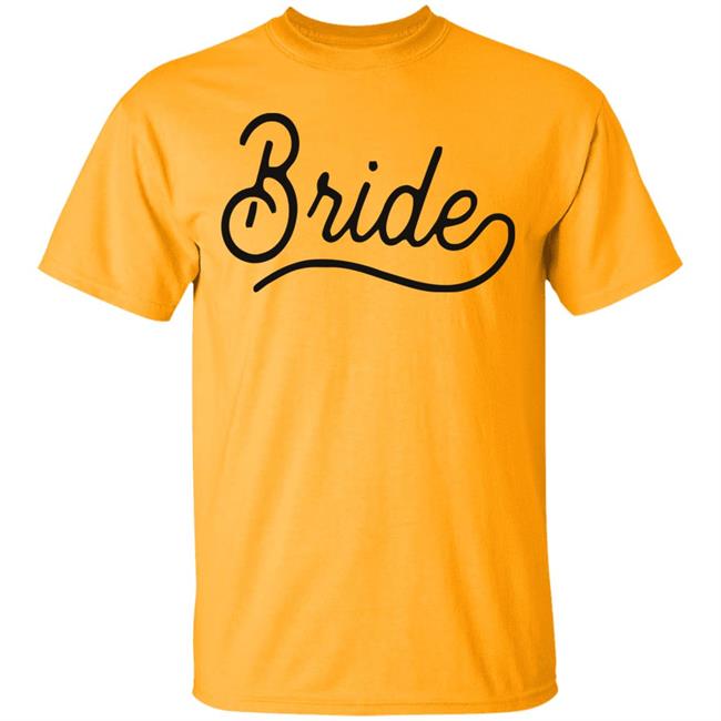 Bride Sweatshirt White Hoodie T Shirt Bride Sweatshirt White Hoodie T Shirt