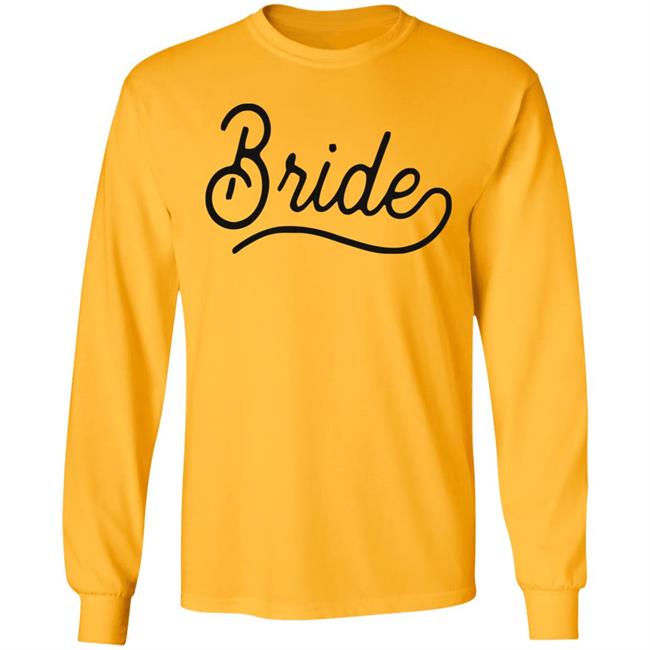 Bride Sweatshirt White Hoodie T Shirt Bride Sweatshirt White Hoodie T Shirt