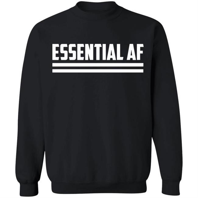 Essential AF T Shirt Black hoodie shirt Essential AF T Shirt Black hoodie shirt