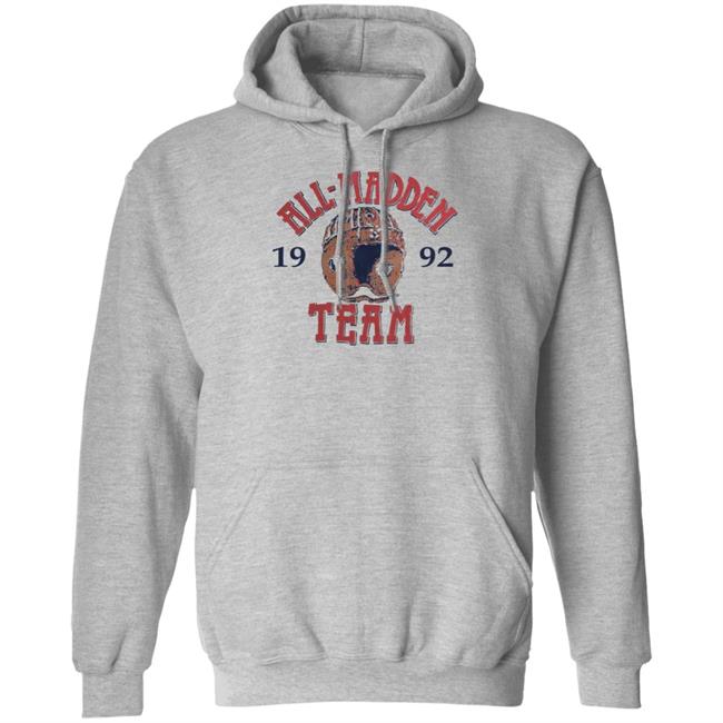 Moose Johnston Wearing 1992 All Madden Team Sweatshirt Moose Johnston Wearing 1992 All Madden Team Sweatshirt