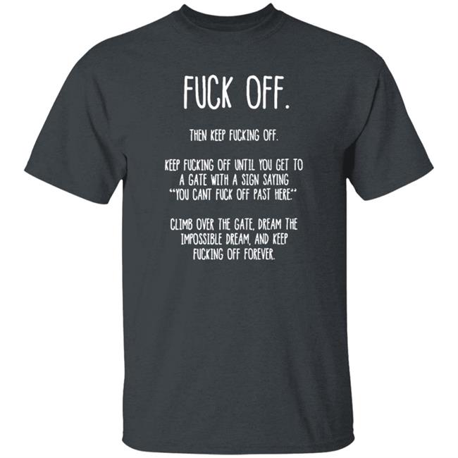 Fuck Off Then Keep Fucking Off Shirt Mandy Fuck Off Then Keep Fucking Off Shirt Mandy