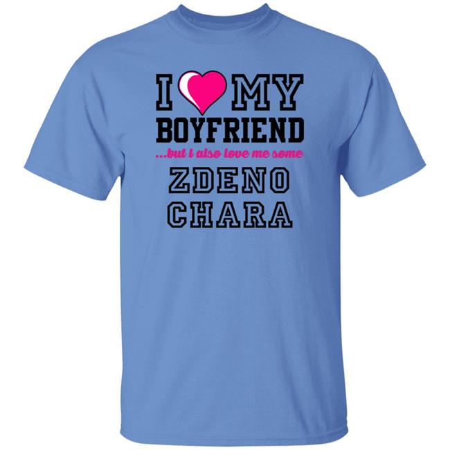 I Love My Boyfriend But I Also Love Me Some Zdeno Chara Shirt Carterhart I Love My Boyfriend But I Also Love Me Some Zdeno Chara Shirt Carterhart