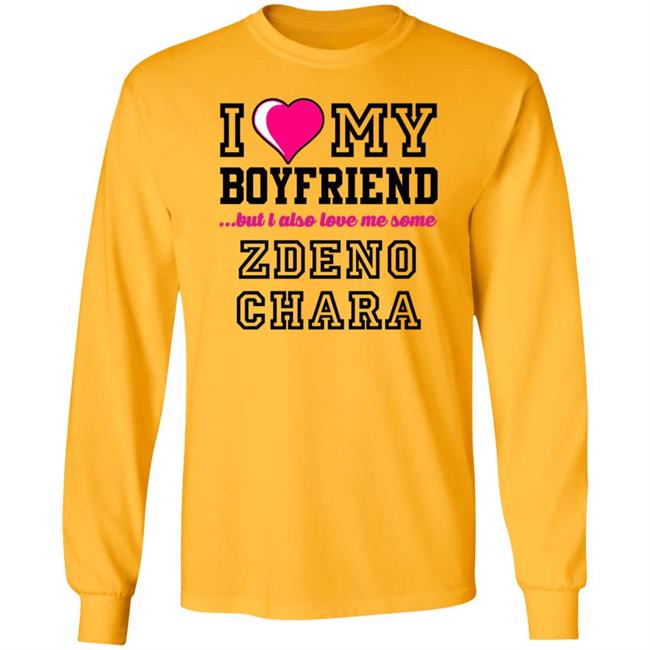 I Love My Boyfriend But I Also Love Me Some Zdeno Chara Shirt Carterhart I Love My Boyfriend But I Also Love Me Some Zdeno Chara Shirt Carterhart