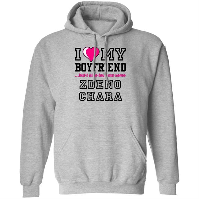 I Love My Boyfriend But I Also Love Me Some Zdeno Chara Shirt Carterhart I Love My Boyfriend But I Also Love Me Some Zdeno Chara Shirt Carterhart