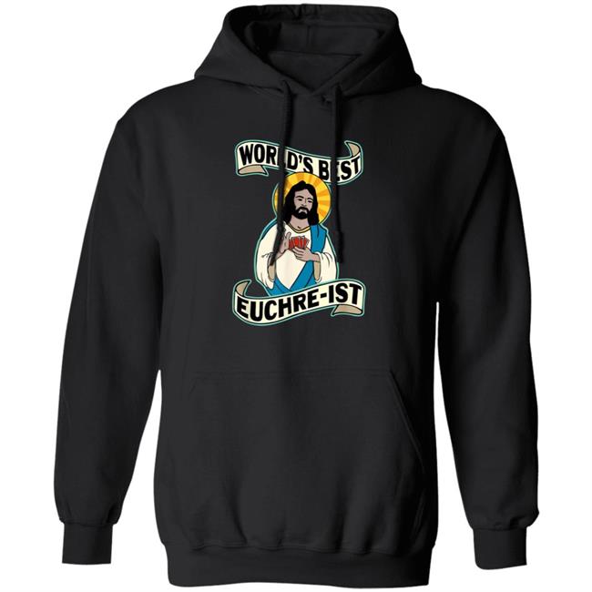 Euchre World's Best Euchre-Ist Jesus Pun T-Shirt Sean Beeson Euchre World's Best Euchre-Ist Jesus Pun T-Shirt Sean Beeson