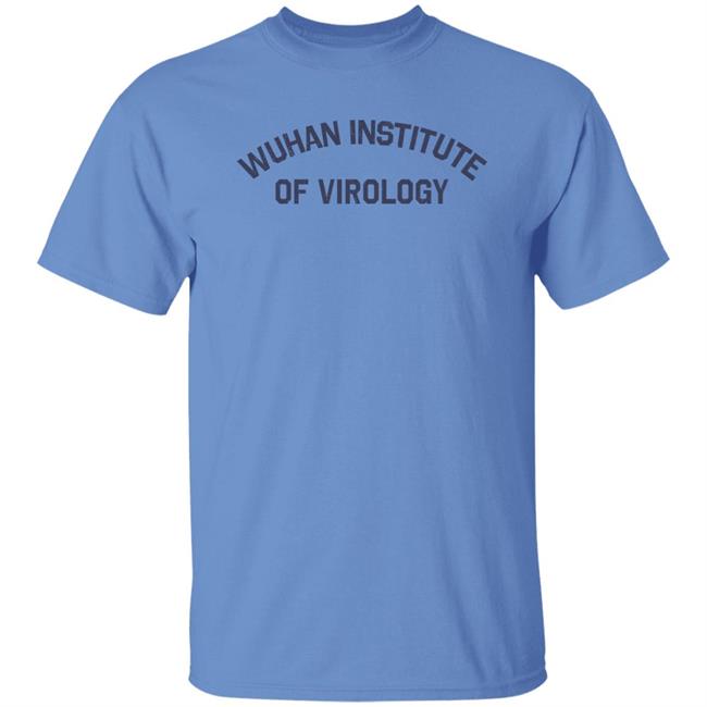 Wuhan Institute Of Virology Shirt Raheem J Kassam