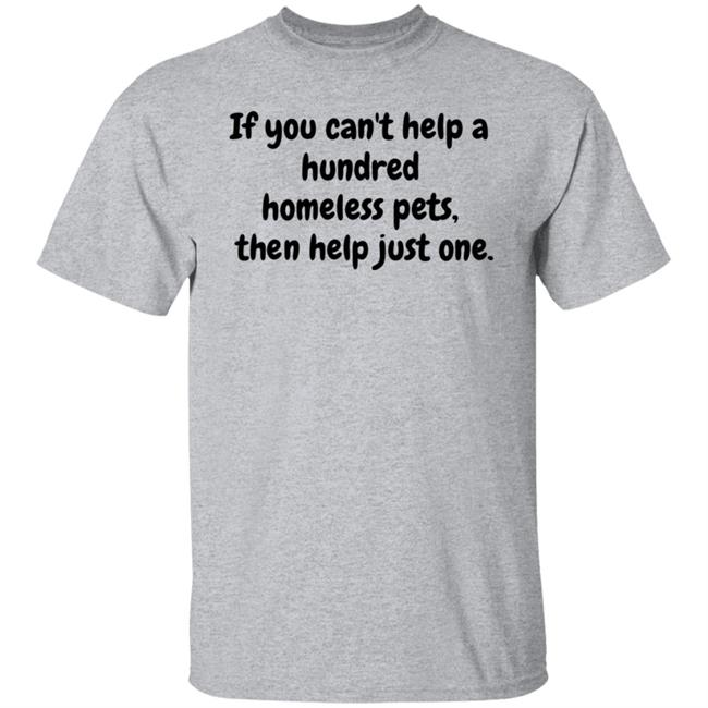 Bonfire If You Can't Help A Hundred Help One Shirt Hoodie Sweatshirt