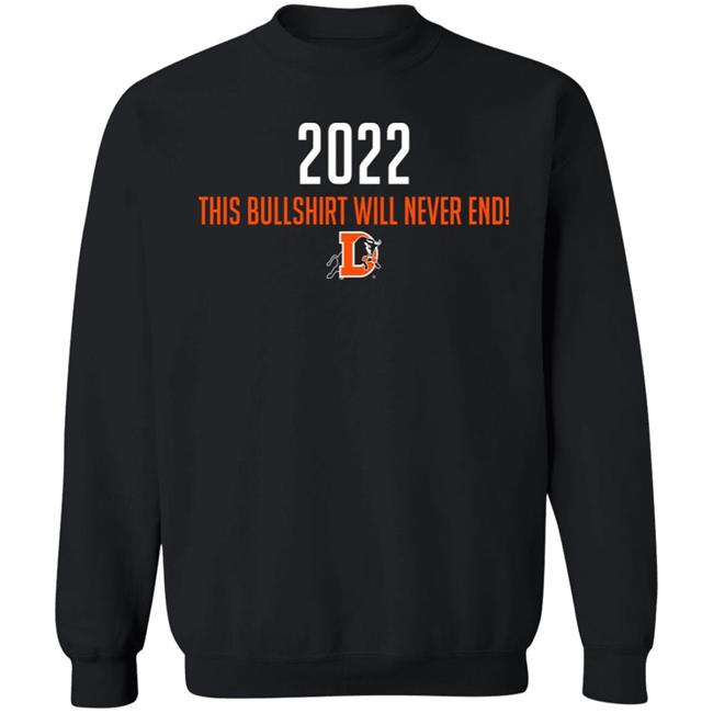 Durham Bulls Merch 2022 This Bullshirt Will Never End Shirt Durham Bulls Merch 2022 This Bullshirt Will Never End Shirt