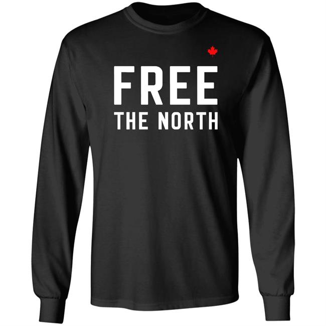 Canada Rising Up Store Free The North Shirt #Istandwithtruckers #Truckersforfreedom