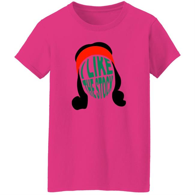 I Like The Stock Shirt Barstoolsports Merch I Like The Stock Shirt Barstoolsports Merch