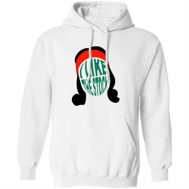 I Like The Stock Shirt Barstoolsports Merch I Like The Stock Shirt Barstoolsports Merch