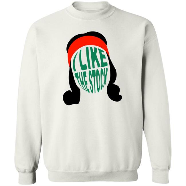I Like The Stock Shirt Barstoolsports Merch I Like The Stock Shirt Barstoolsports Merch