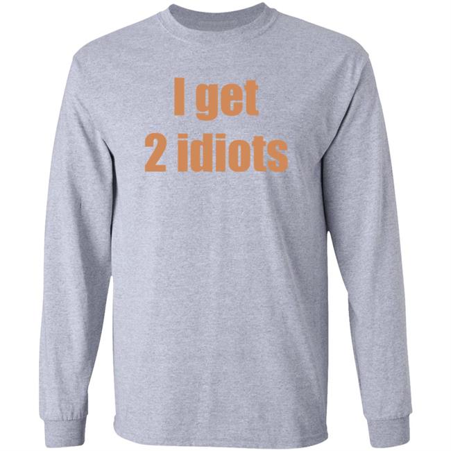 I Get 2 Idiots Shirt Muki I Get 2 Idiots Shirt Monster Trio