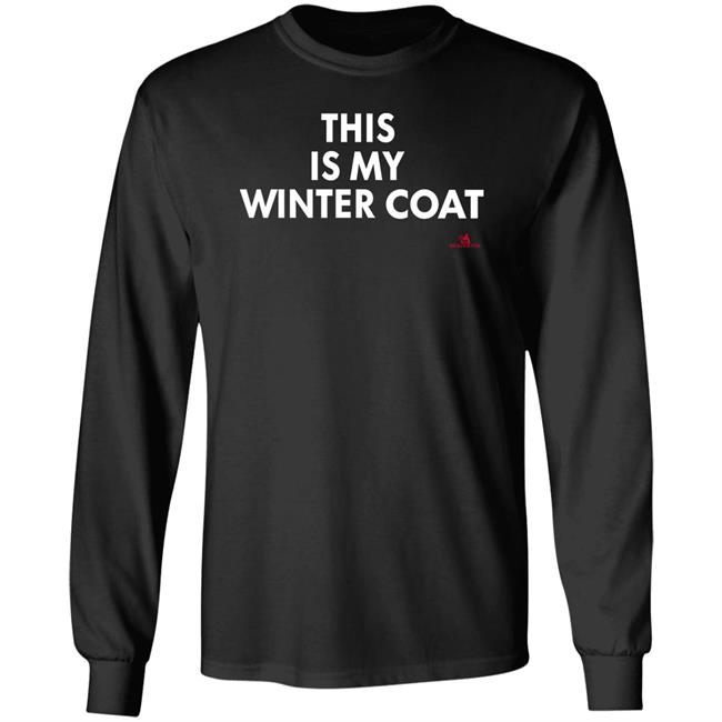 This Is My Winter Coat Hoodie