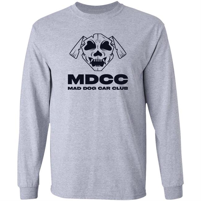 Mad Dog Car Club Mdcc Mad Dog Car Club Shirt