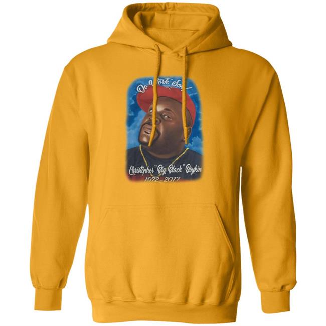 RIP Big Black Shirt RIP Big Black hoodie Sweatshirt RIP Big Black Shirt RIP Big Black hoodie Sweatshirt