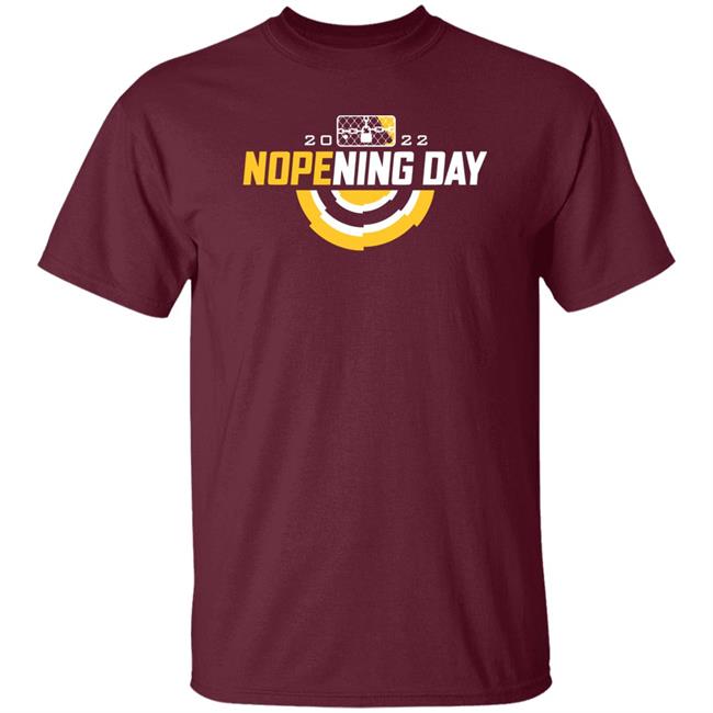 2022 Nopening Day Shirt Michael Shin 2022 Nopening Day Shirt Michael Shin