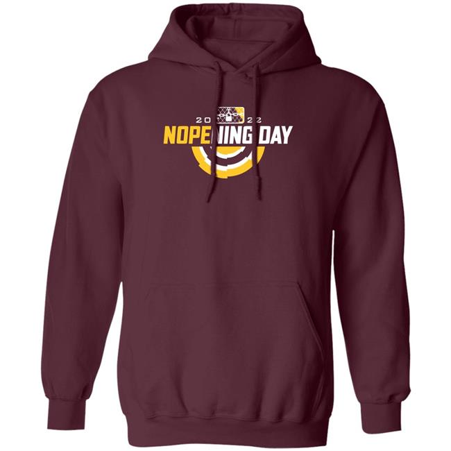 2022 Nopening Day Shirt Michael Shin 2022 Nopening Day Shirt Michael Shin