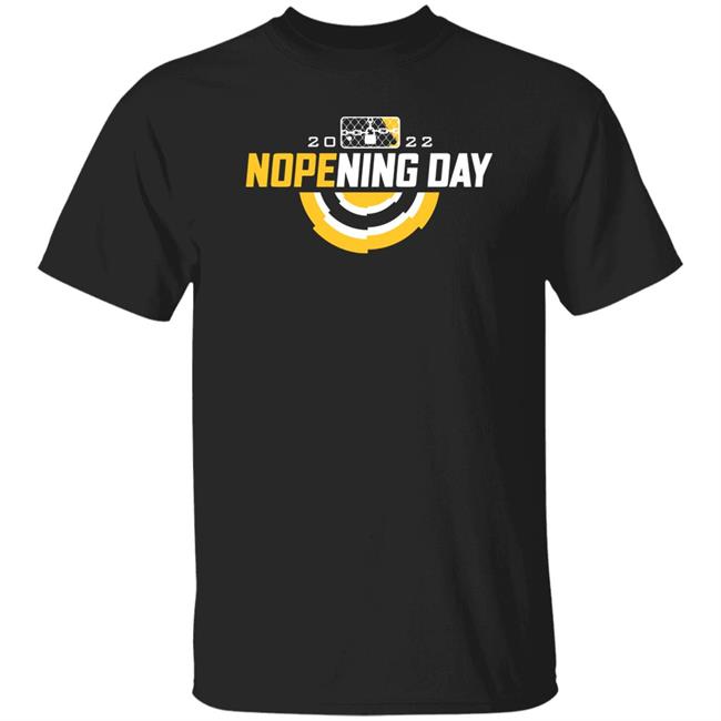 2022 Nopening Day Shirt Michael Shin 2022 Nopening Day Shirt Michael Shin