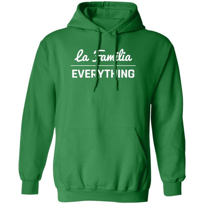 La Familia Over Everything Shirt Shop Lafam Merch La Familia Over Everything Shirt Shop Lafam Merch