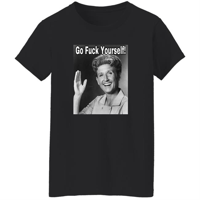 Ann B. Davis Go Fuck Yourself Shirt Hoodie Sweatshirt Ann B. Davis Go Fuck Yourself Shirt Hoodie Sweatshirt