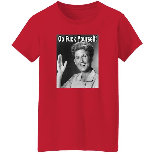 Ann B. Davis Go Fuck Yourself Shirt Hoodie Sweatshirt Ann B. Davis Go Fuck Yourself Shirt Hoodie Sweatshirt