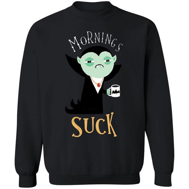 Morning Suck Shirt Aimee Garcia Morning Suck Shirt Aimee Garcia