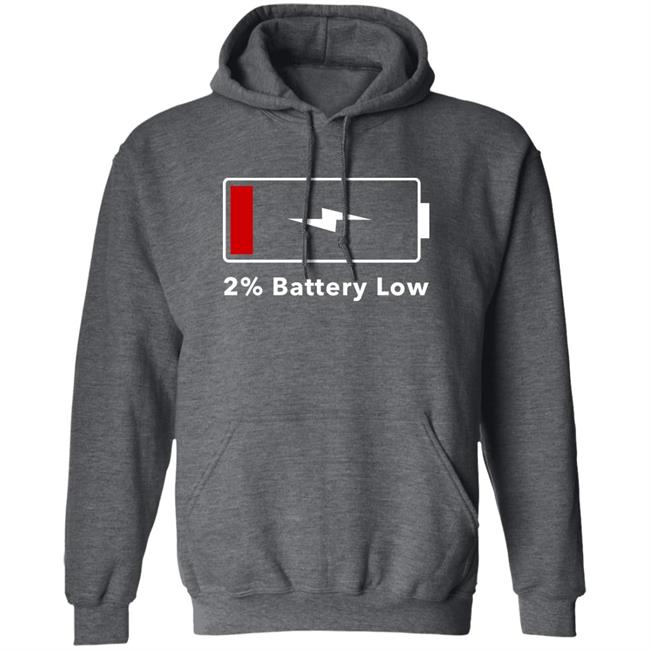 2% Battery Low Shirt Hoodie Sweatshirt Brandalf the Blonde 2% Battery Low Shirt Hoodie Sweatshirt Brandalf the Blonde