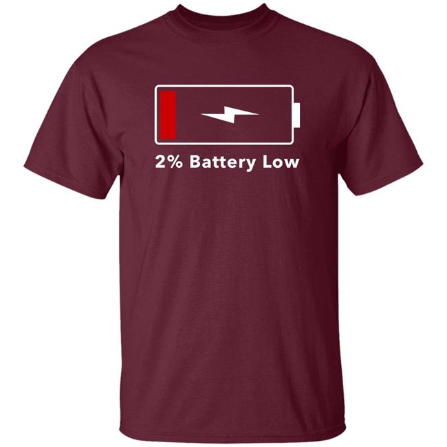 2% Battery Low Shirt Hoodie Sweatshirt Brandalf the Blonde 2% Battery Low Shirt Hoodie Sweatshirt Brandalf the Blonde