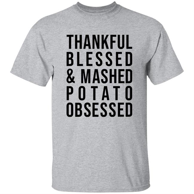 Colleen Ballinger Thankful Blessed And Mashed Potato Obsessed Shirt Hoodie Sweatshirt