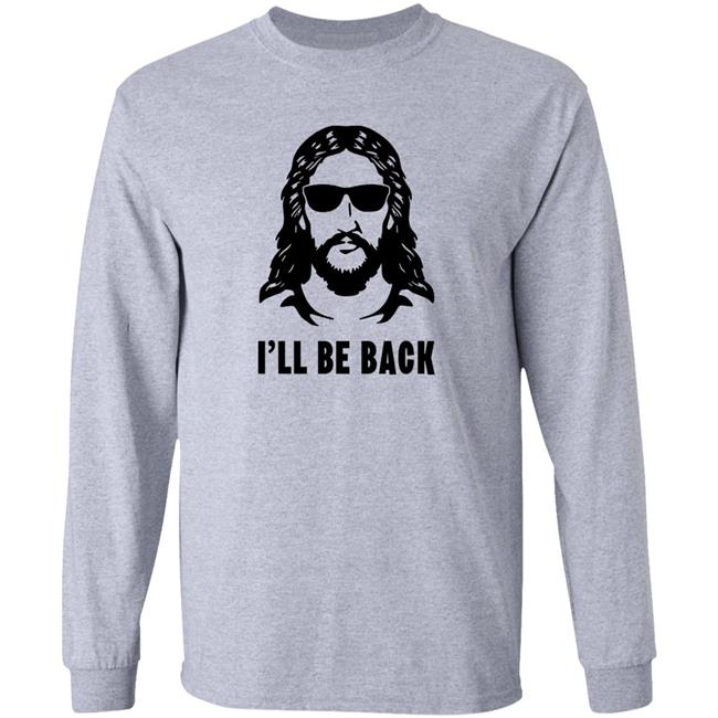 Janewells Jesus I'll Be Back Shirt Janewells Jesus I'll Be Back Shirt