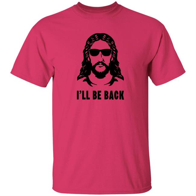 Janewells Jesus I'll Be Back Shirt Janewells Jesus I'll Be Back Shirt