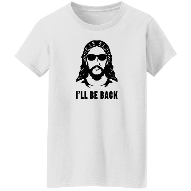 Janewells Jesus I'll Be Back Shirt Janewells Jesus I'll Be Back Shirt