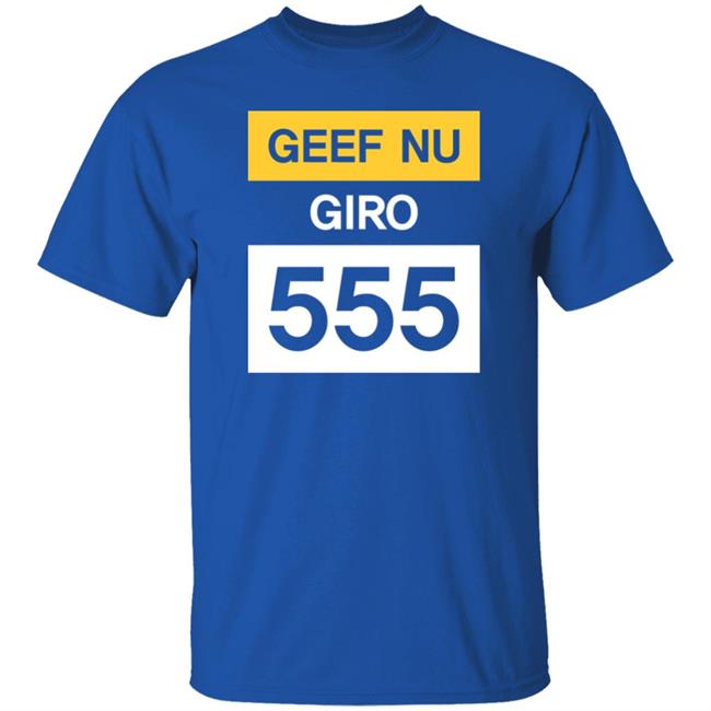 Geef Nu Giro 555 Shirt Jelle BrandtCorstius Geef Nu Giro 555 Shirt Jelle BrandtCorstius