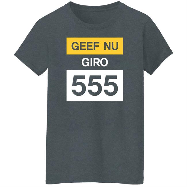 Geef Nu Giro 555 Shirt Jelle BrandtCorstius Geef Nu Giro 555 Shirt Jelle BrandtCorstius
