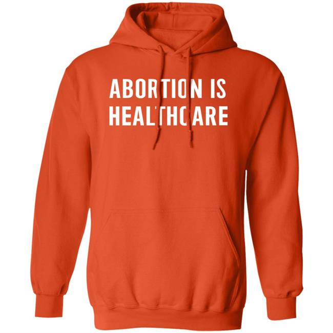 Brittney Griner Abortion Is Healthcare Hoodie Jane's Due Process