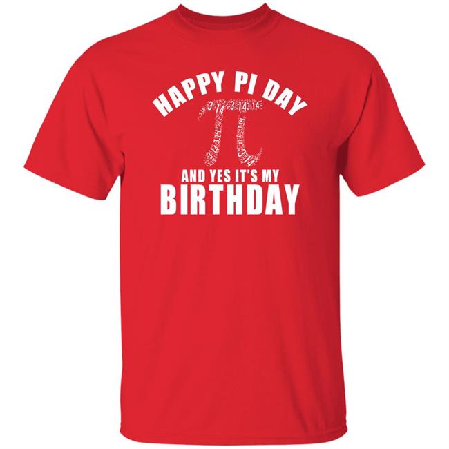 Golden State Warriors Happy Pi Day And Yes It's My Birthday Shirt Stephen Curry Golden State Warriors Happy Pi Day And Yes It's My Birthday Shirt Stephen Curry
