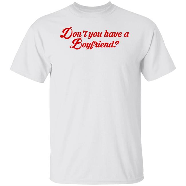 Do You Have A Boyfriend Shirt Tennessee Titan