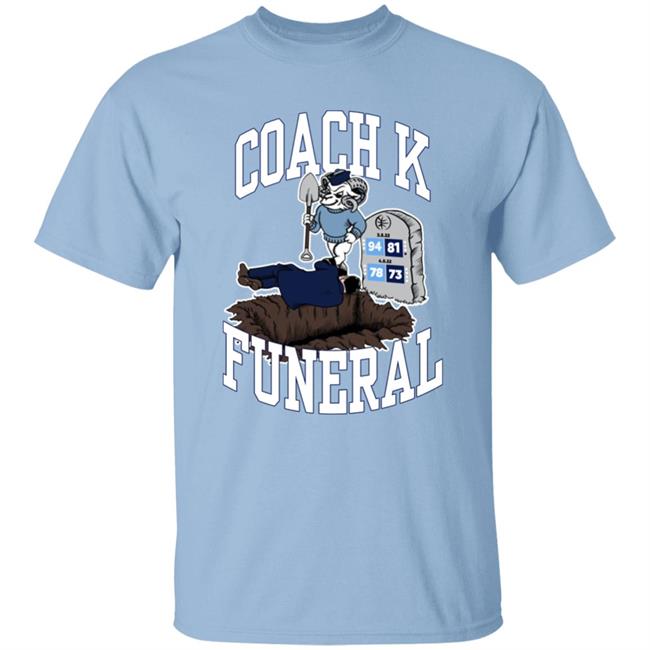 Coach K Funeral Shirt Dave Portnoy BarstoolBigCat Barstoolsports Store