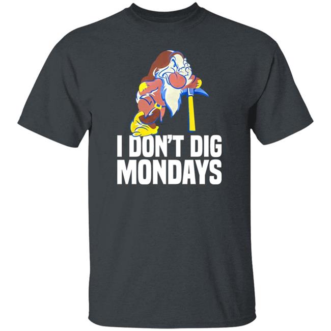 I Don’t Dig Mondays Shirt Mickey Blog Grumpy I Don’t Dig Mondays Shirt I Don’t Dig Mondays Shirt Mickey Blog Grumpy I Don’t Dig Mondays Shirt