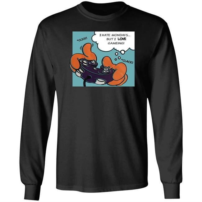 I Hate Mondays But I Love Gameing Shirt Charan (Hobbes2)