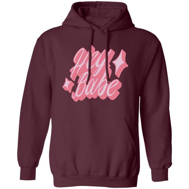Sal Vulcano Merch Hey Babe Hoodie Sal Vulcano Merch Hey Babe Hoodie
