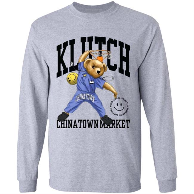 Chinatown Market Merch Klutch Chinatown Market Shirt Hoodie Sweatshirt