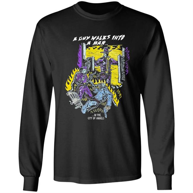 Warren Lotas A Guy Walks Into A Bar Shirt Warren Lotas A Guy Walks Into A Bar In The City Of Angels Shirt Hoodie Sweatshirt