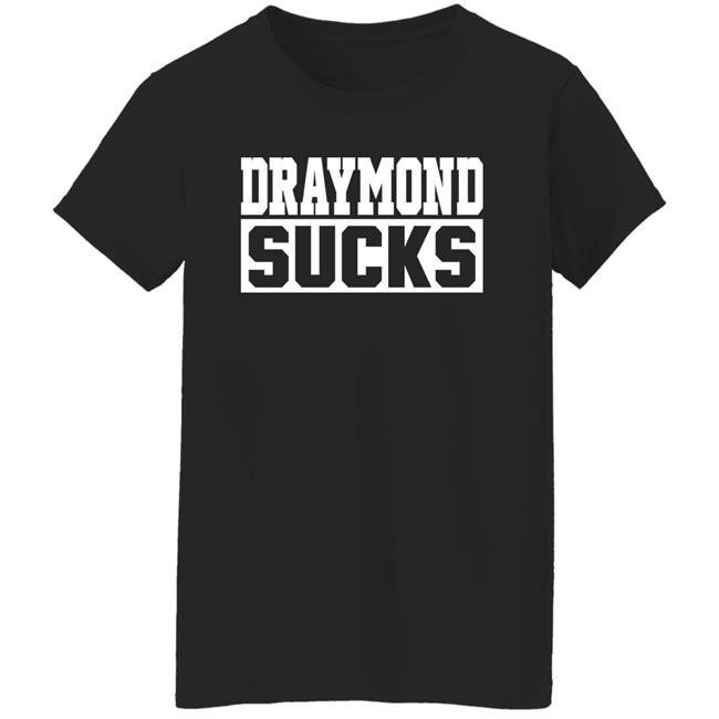 Boston Celtics Draymond Sucks Shirt