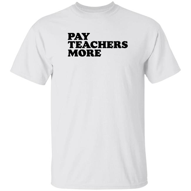 Greg Tepper Pay Teachers More Shirt