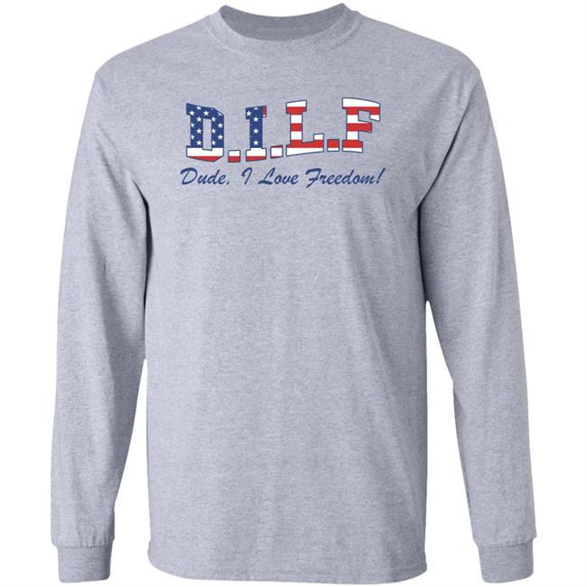 Kontentkim Dilf Dude I Love Freedom Shirt Billy Football