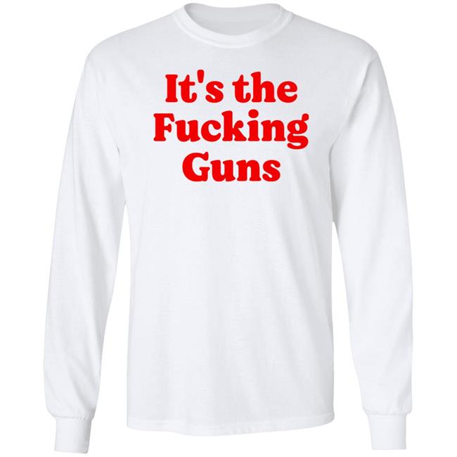 Shannon Watts It's The Fucking Guns Shirt Sonni Mun